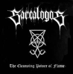 Sarcalogos : The Cleansing Power of Flame
